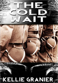 The Cold Wait - Gay Erotica Kellie Granier Author