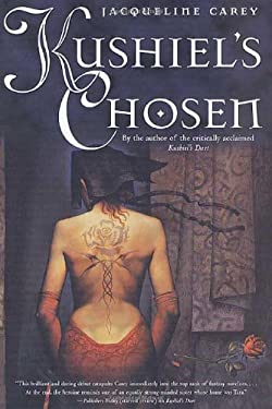Kushiel's Chosen by Jacqueline Carey