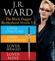 The Black Dagger Brotherhood Novels 5-8 J. R. Ward Author