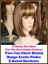 Erotica: Two Can Chew Hentai Manga Erotic Nudes X-Rated Hardcore ( Erotic Photography, Erotic Stories, Nude Photos, Naked , Adult Nudes, Breast, Domin