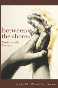 Between the Shores: Erotica With Consent Sonni de Soto Author