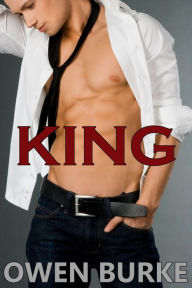 KING: Gay Erotica Owen Burke Author