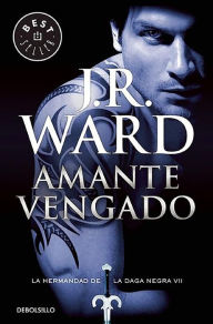 Amante vengado (Lover Avenged) J. R. Ward Author