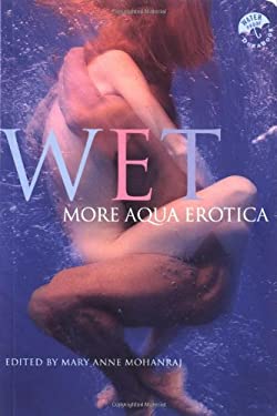 Wet : More Aqua Erotica