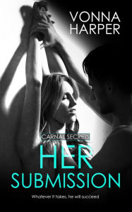 Her Submission Vonna Harper Author