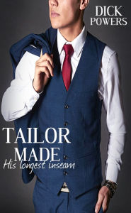 Tailor Made Dick Powers Author