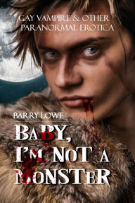 Baby, I Barry Lowe Author