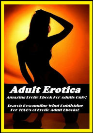 Erotica: Best of The Year Adult Erotica ( Erotic Photography, Erotic Stories, Nude Photos, Naked , Adult Nudes, Breast, Domination, Bare Ass, Lesbian,