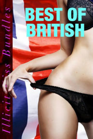 Best of British (English Erotica) Illicit Kisses Author