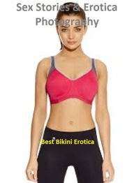 Sex Stories & Erotica Photography: Best Bikini Erotica ( Erotic Photography, Erotic Stories, Nude Photos, Naked , Adult Nudes, Breast, Domination, Bar