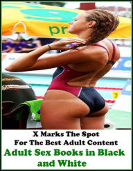 Fetish: X Marks The Spot For The Best Adult Content Adult Sex Books in Black and White Resounding Wind Publishing Author