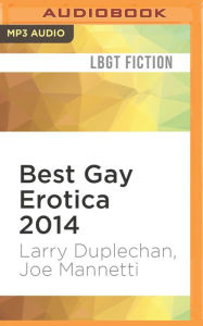 Best Gay Erotica 2014 Larry Duplechan Author