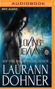 Loving Deviant Laurann Dohner Author
