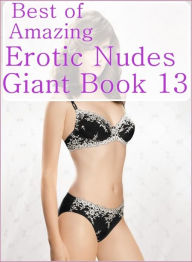 Adult Sex Book: Crazy Sex Prison Lover?s Games Sex Best ofAmazing Erotic Nudes Giant Book 13 ( sex, porn, fetish, bondage, oral, anal, ebony, hentai,