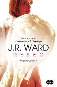 Deseo (Crave) J. R. Ward Author