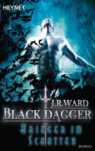 Krieger im Schatten: Black Dagger (The Beast) (Part 1) J. R. Ward Author