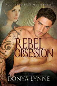 Rebel Obsession Donya Lynne Author