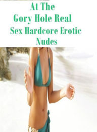xxx: Sister Brings Home Wife's a Hottie At The Gory Hole Real Sex Hardcore Erotic Nudes ( sex, porn, fetish, bondage, oral, anal, ebony, hentai, domin