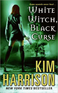 White Witch, Black Curse (Hollows Series #7) Kim Harrison Author