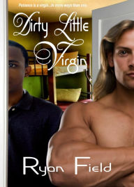 Dirty Little Virgin Ryan Field Author