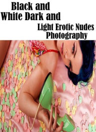 Adult Sex: Hard Aggressive Lesbian Oral lovers & Other Black and White Dark and Light Erotic Nudes Photography ( sex, porn, fetish, bondage, oral, ana
