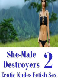 Erotic: Interracial Sex Streamy Interracial Slut Adult Sex She-Male Destroyers 2 Erotic Nudes Fetish Sex ( sex, porn, fetish, bondage, oral, anal, ebo