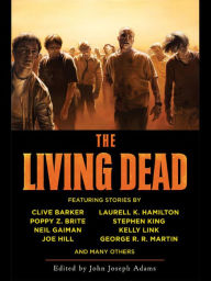 The Living Dead John Joseph Adams Editor