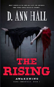 The Rising: Awakening D. Ann Hall Author