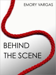 Behind The Scene Emory Vargas Author