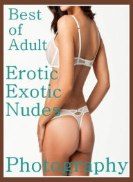 Sex Book: Stolen Kisses Tickle Her Fancy Best ofAdult Erotic Exotic Nudes Photography ( sex, porn, fetish, bondage, oral, anal, ebony, hentai, dominat