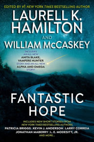 Fantastic Hope Laurell K. Hamilton Author
