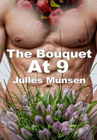 Paranormal Erotica: The Bouquet at 9 Julles Munsen Author
