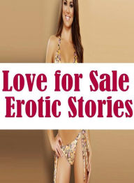 fetish: Amateurs Amazing Ass Love for Sale Erotic Stories( sex, porn, fetish, bondage, oral, anal, ebony, hentai, domination, erotic photography, erot