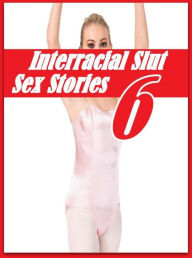 Romance: Romantic First Time Sex with Toys Interracial Slut Sex Stories 6 ( sex, porn, fetish, bondage, oral, anal, ebony, hentai, domination, erotic