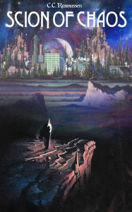 Scion of Chaos: Book 2 of the Shattered World Dark Fantasy Book Series CC Rasmussen Author