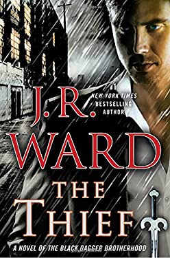 The Thief (Black Dagger Brotherhood) by J. R. Ward