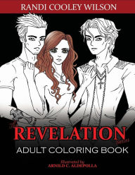 The Revelation Series Adult Coloring Book Randi Cooley Wilson Author