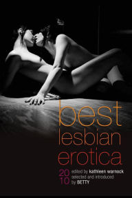 Best Lesbian Erotica 2010 Kathleen Warnock Author