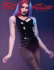 Fet-Erotica Issue 1 Fet Erotica Author