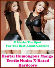 Domination: Bondage Erotic Stories X Marks The Spot for The Best Adult Books! You are sure to enjoy this great edition! These books may include The Ve