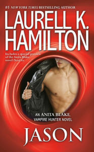 Jason (Anita Blake Vampire Hunter Series #23) Laurell K. Hamilton Author