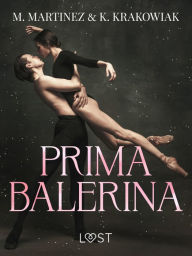 Primabalerina - Dark Erotica M. Martinez & K. Krakowiak Author