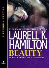 Beauty: An Anita Blake, Vampire Hunter Outtake (A Penguin Special from Berkley) Laurell K. Hamilton Author
