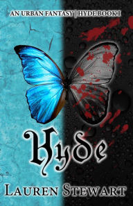 Hyde: an Urban Fantasy Romance Lauren Stewart Author