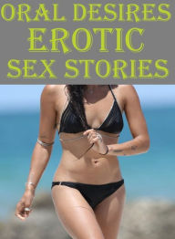 Adult: Interracial Sex Hardcore XXX Wall Bangers Oral Desires : Erotic Sex Stories ( sex, porn, fetish, Bondage, oral, anal, ebony, hentai, domination