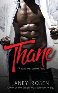 Thane Janey Rosen Author