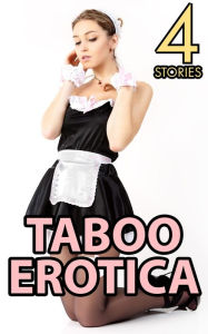 Taboo Erotica v3 (Taboo, BDSM, breeding, impregnation, creampie, rough sex, hardcore sex stories) Taboo Erotica Compiler