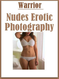 Erotica: Shenanigans! Interracial Hardcore Warrior Nudes Erotic Photography ( sex, porn, fetish, Bondage, oral, anal, ebony, hentai, domination, eroti