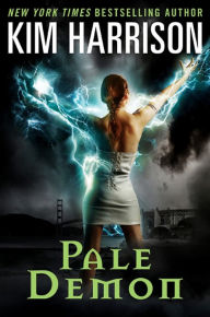 Pale Demon (Hollows Series #9) Kim Harrison Author