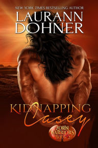 Kidnapping Casey Laurann Dohner Author